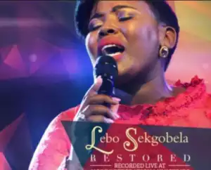 Lebo Sekgobela - Sithi Bayede (Live)